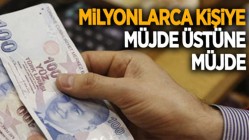 Milyonlarca kişiye müjde üstüne müjde