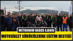 Motosiklet Sürücülerine Eğitim Desteği