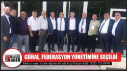 Mustafa Güral, Türkiye Pazarcılar Federasyonu yönetimine seçildi