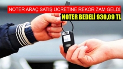 Noter araç satış ücretine rekor zam geldi!