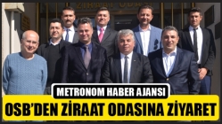 Osb’den Ziraat Odasına Ziyaret