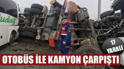 Otobüs İle Kamyon Çarpıştı! 17 Yaralı