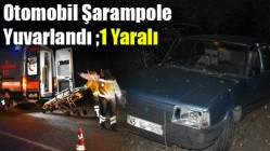 Otomobil Şarampole Yuvarlandı: 1 Yaralı