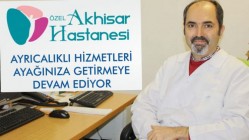 Özel Akhisar Hastanesi Ayrıcalıklı Hizmetleri Ayağınıza Getirmeye Devam Ediyor