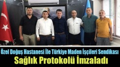 Özel Doğuş Hastanesi İle Türkiye Maden İşçileri Sendikası Sağlık Protokolü İmzaladı