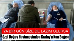 Özel Doğuş Hastanesinden Kızılay’a Kan Bağışı