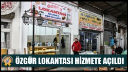 Özgür Lokantası Hizmete Açıldı