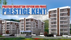 Prestige İnşaat'tan yepyeni proje