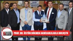 Prof. Dr. Üstün Dökmen Akhisarlılarla Buluştu