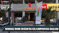 Renguaz Home Design’da kış kampanyası başladı