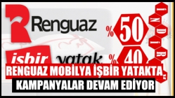 Renguaz Mobilya İşbir Yatakta Kampanyalar devam ediyor