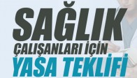 Sağlık Çalışanları için Yasa Teklifi