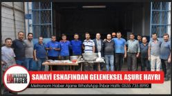 Sanayi Esnafından Geleneksel Aşure Hayrı