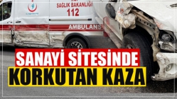 Sanayi Sitesinde Korkutan Kaza