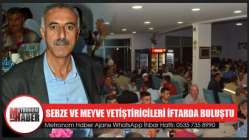 Sebze Ve Meyve Yetiştiricileri İftarda Buluştu