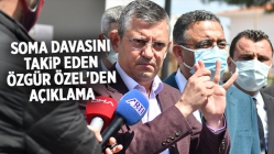 Soma Davasını Takip Eden Özgür Özel'den Açıklama