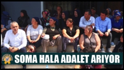 Soma Hala Adalet Arıyor