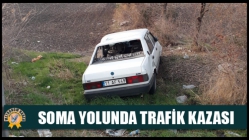 Soma Yolunda Trafik Kazası