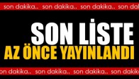 Son Liste Az Önce Yayınlandı