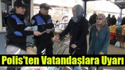 Toplum Destekli Polis'ten Vatandaşlara Uyarı Broşürü