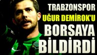 Trabzonspor 2 transferi borsaya bildirdi