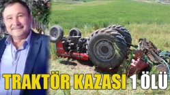 Traktör Kazası 1 Ölü