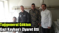 Tuğgeneral Göktun, Gazi Kayhan’ı Ziyaret Etti