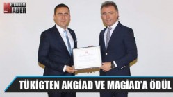 Tükigten Akgiad ve Magiad’a Ödül