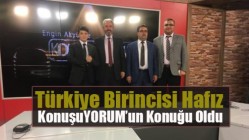 Türkiye Birincisi Hafız KonuşuYORUM’un Konuğu Oldu