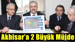 Ulaştırma Bakanından Akhisar’a 2 Büyük Müjde