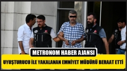 Uyuşturucu ile yakalanan emniyet müdürü beraat etti