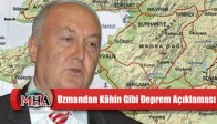 Uzmandan Kâhin Gibi Deprem Açıklaması