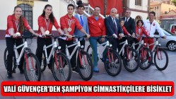 Vali Güvençer'den Şampiyon Cimnastikçilere Bisiklet