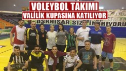 Voleybol Takımı Valilik Kupasına Katılıyor