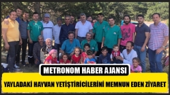 Yayladaki Hayvan Yetiştiricilerini Memnun Eden Ziyaret