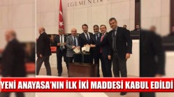 Yeni Anayasa’nın İlk İki Maddesi Kabul Edildi