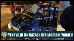 Yeni Yılın İlk Kazası: Biri Ağır İki Yaralı!