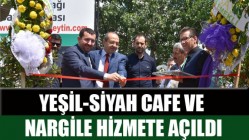 Yeşil-Siyah Cafe Ve Nargile Hizmete Açıldı