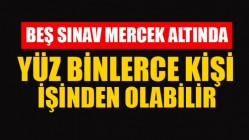 Yüz Binlerce Kişi İşinden Olabilir!