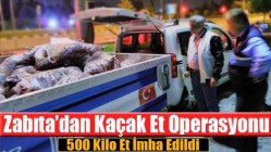 Zabıta’dan Kaçak Et Operasyonu