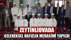 Zeytinliovada Geleneksel Hafızlık Merasimi Yapıldı