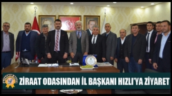 Ziraat Odasından İl başkanı Hızlı’ya ziyaret