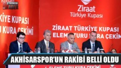 Ziraat Türkiye Kupasında Akhisarspor’un rakibi belli oldu