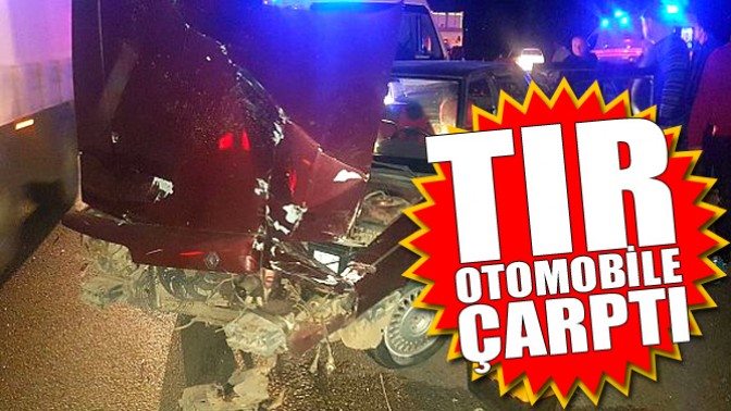 Tır otomobile çarptı: 8 yaralı