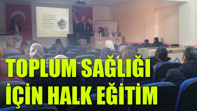 Toplum Sağlığı İçin Halk Eğitim