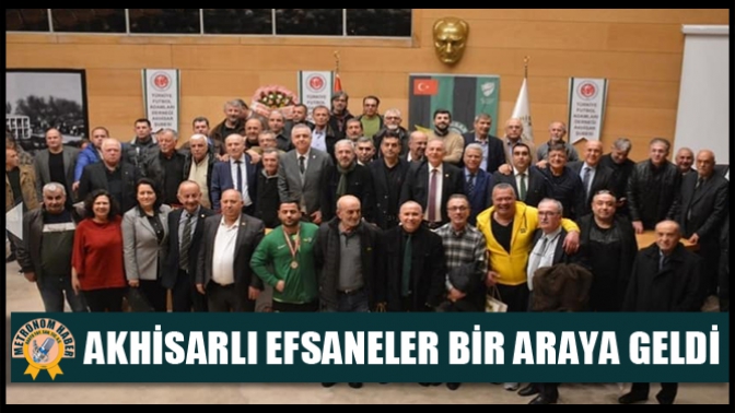 TÜRFADın Organize ettiği gecede Akhisarlı efsaneler bir araya geldi