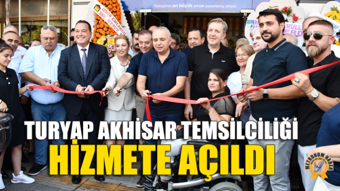 TURYAP Akhisar Temsilciliği hizmete açıldı