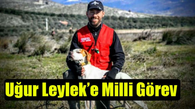 Uğur Leylek’e Milli Görev