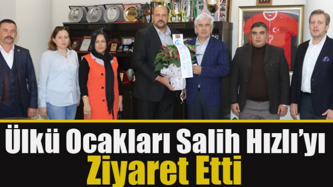 Ülkü Ocakları Salih Hızlı’yı Ziyaret Etti