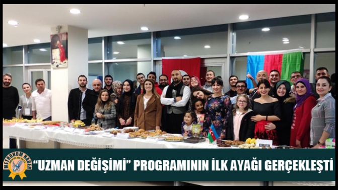 Uzman Değişimi Programının İlk Ayağı Gerçekleşti